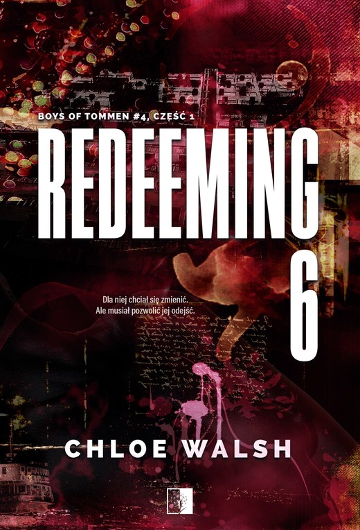 okładka Redeeming 6. Część pierwsza ebook | epub, mobi | Chloe Walsh