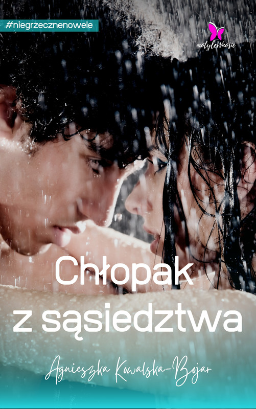 okładka Chłopak z sąsiedztwa ebook | epub, mobi, pdf | Agnieszka Kowalska-Bojar