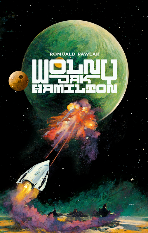 okładka Wolny jak Hamilton ebook | epub, mobi | Romuald Pawlak