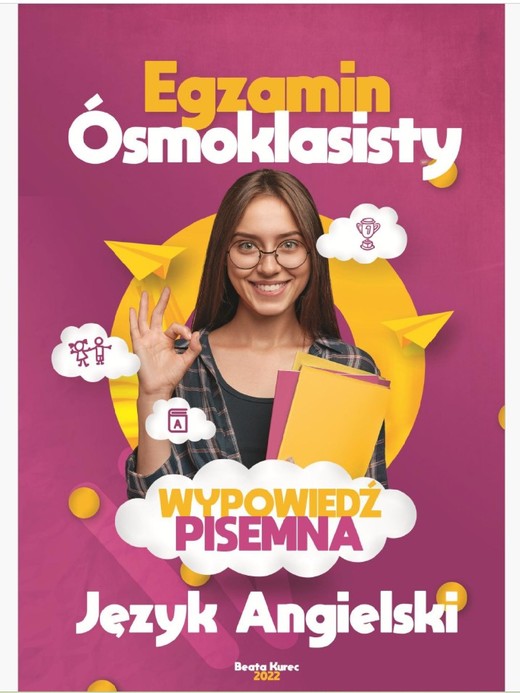 okładka Egzamin ósmoklasisty. Wypowiedź pisemna. Język angielski ebook | pdf | Beata Kurec