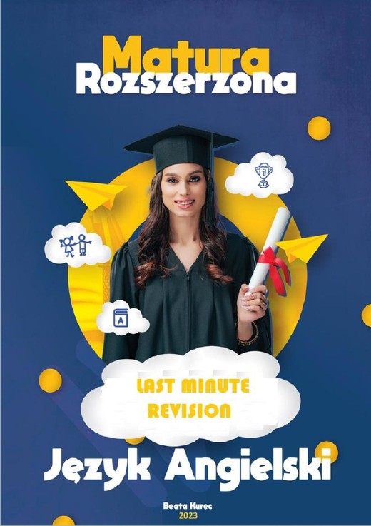 okładka Last Minute Revision. Matura Rozszerzona 2023. Język Angielski ebook | pdf | Beata Kurec