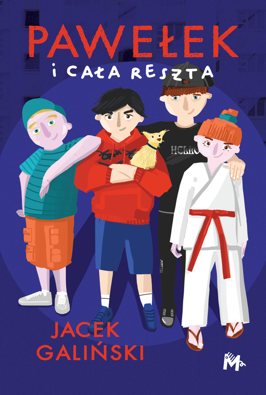 okładka Pawełek i cała reszta ebook | epub, mobi | Jacek Galiński