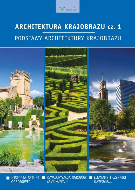 okładka Architektura krajobrazu cz. 1 ebook | pdf | Edyta Gadomska, Dorota Sikora, Anna Różańska-Mazurkiewicz, Kinga Zinowiec-Cieplik