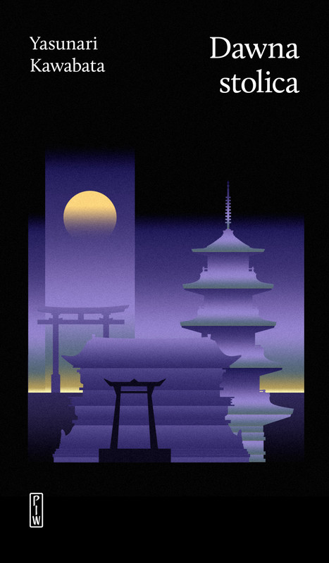 okładka Dawna stolica ebook | epub, mobi | Yasunari Kawabata