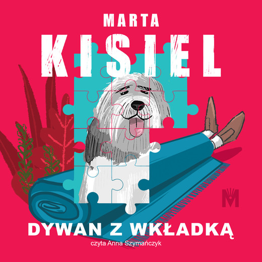 okładka Dywan z wkładką audiobook | MP3 | Marta Kisiel