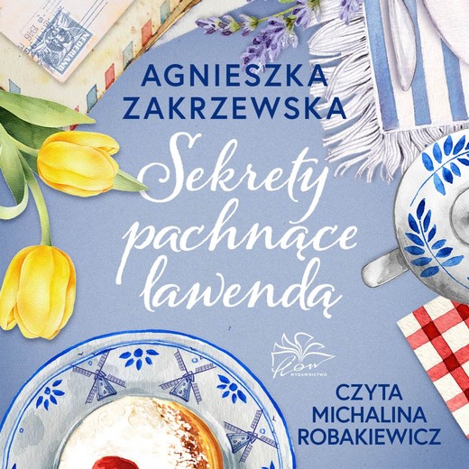okładka Sekrety pachnące lawendą audiobook | MP3 | Agnieszka Zakrzewska