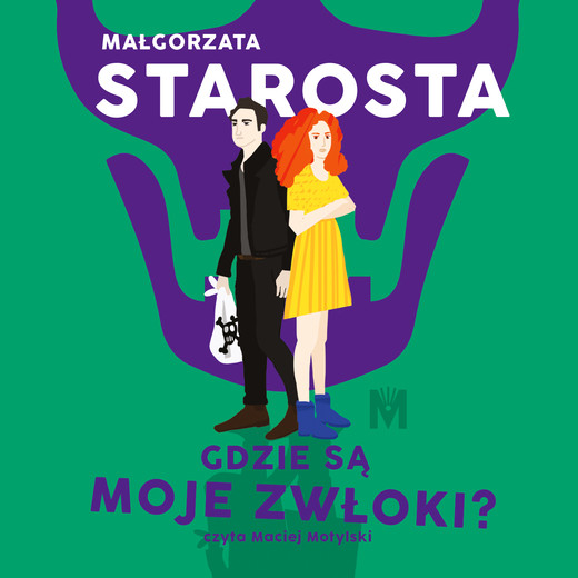 okładka Gdzie są moje zwłoki? audiobook | MP3 | Małgorzata Starosta