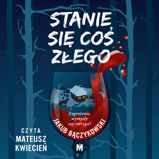 okładka Stanie się coś złego audiobook | MP3 | Jakub Bączykowski