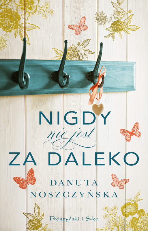okładka Nigdy nie jest za daleko ebook | epub, mobi | Danuta Noszczyńska