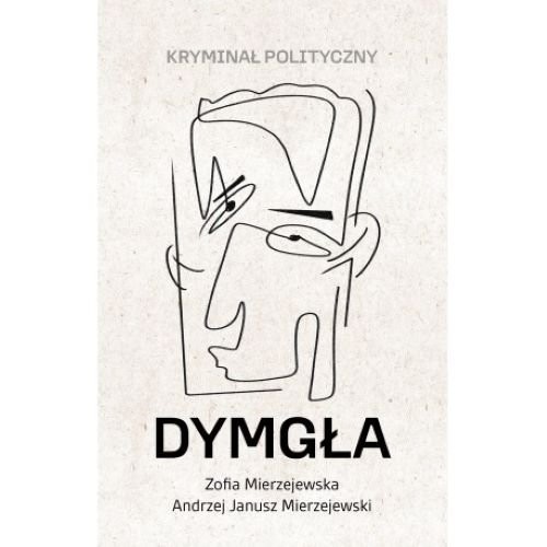 okładka Dymgła Kryminał polityczny książka