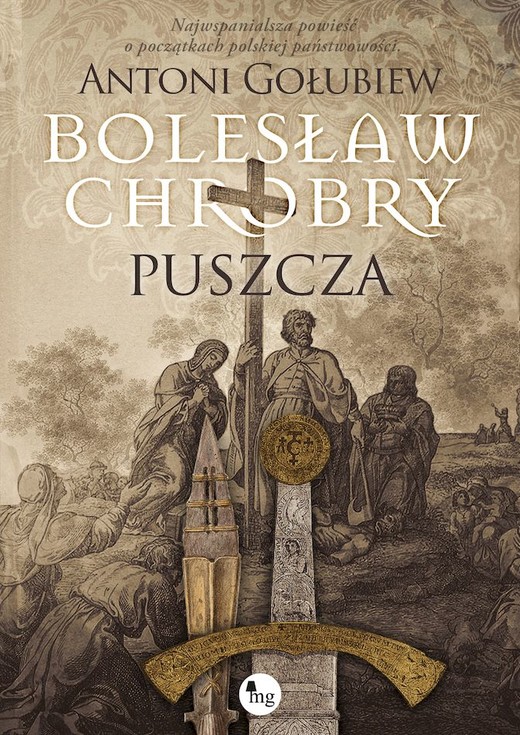 okładka Bolesław Chrobry. Puszcza książka