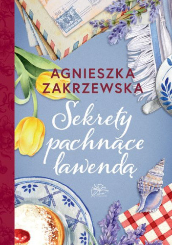 okładka Sekrety pachnące lawendą książka