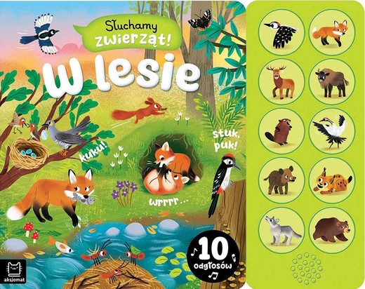 okładka W lesie. 10 odgłosów. Słuchamy zwierząt! książka
