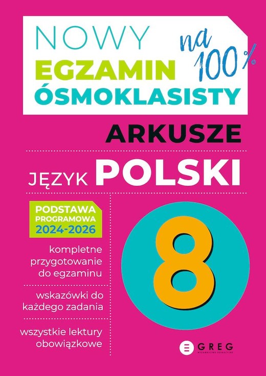 okładka Język polski. Nowy Egzamin ósmoklasisty. Arkusze 2024-2026 książka