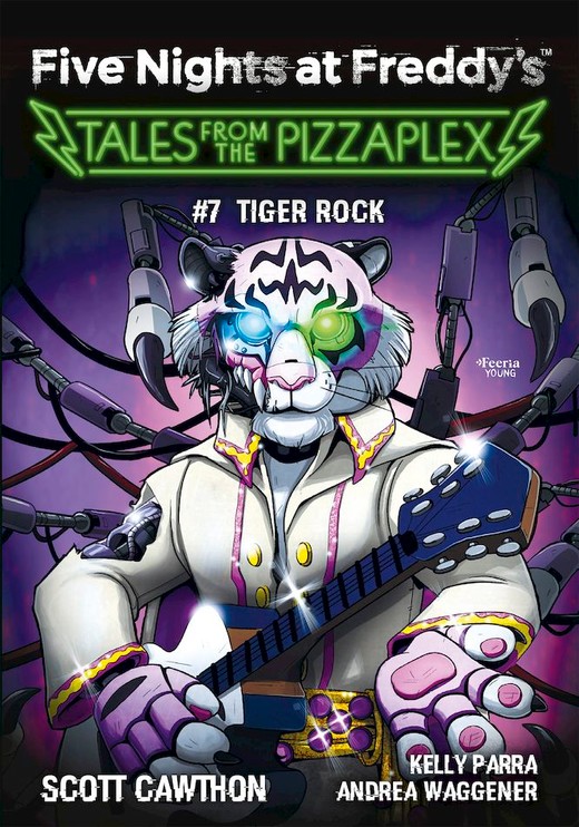okładka Tiger Rock. Tales from the Pizzaplex. Five Nights at Freddy's. Tom 7 książka
