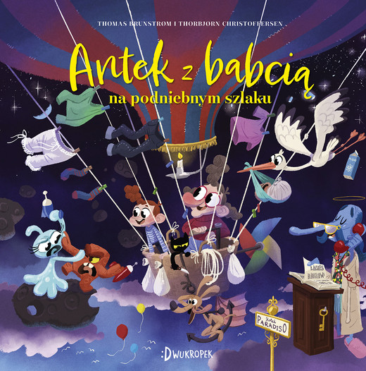 okładka Antek z babcią na podniebnym szlaku. Antek i babcia. Tom 3 książka