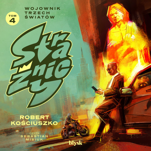 okładka Strażnicy. Wojownik Trzech Światów audiobook | MP3 | Robert Kościuszko