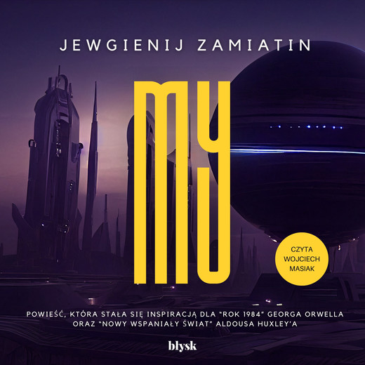 okładka My audiobook | MP3 | Jewgienij Zamiatin