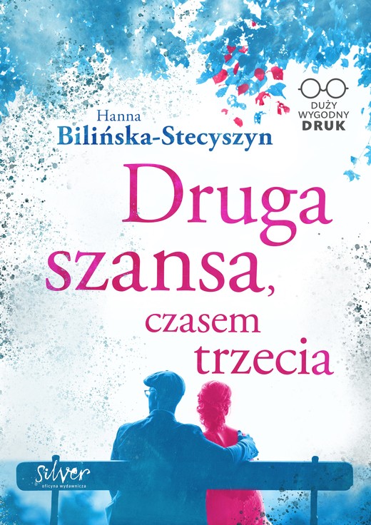 okładka Druga szansa, czasem trzecia ebook | epub, mobi | Hanna Bilińska-Stecyszyn
