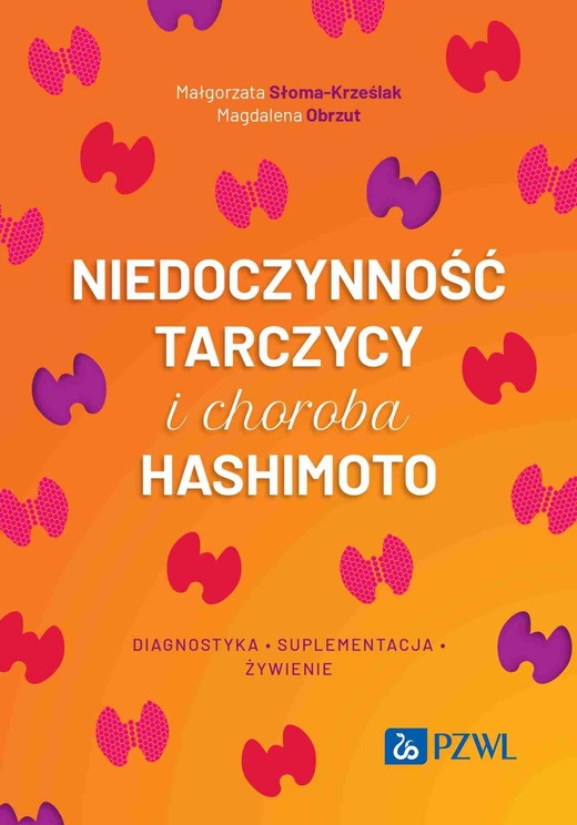 okładka Niedoczynność tarczycy i choroba Hashimoto ebook | epub, mobi | Magdalena Obrzut, Małgorzata Słoma-Krześlak