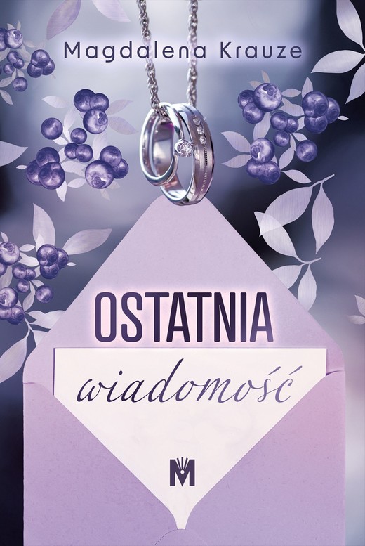 okładka Ostatnia wiadomość ebook | epub, mobi | Magdalena Krauze