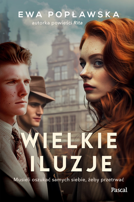 okładka Wielkie iluzje ebook | epub, mobi | Ewa Popławska