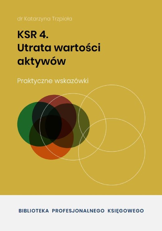 okładka KSR 4. Utrata wartości aktywów ebook | pdf | Dr Katarzyna Trzpioła