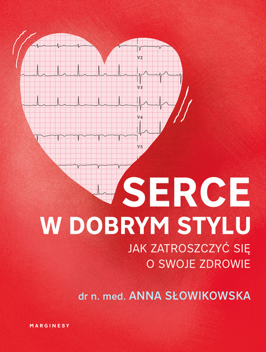 okładka Serce w dobrym stylu ebook | epub, mobi | Anna Słowikowska