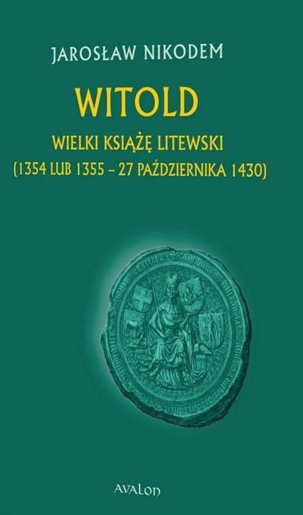 okładka Witold Wielki Książę Litewski książka