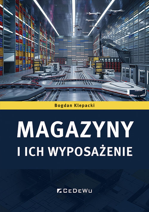okładka Magazyny i ich wyposażenie książka | Bogdan Klepacki