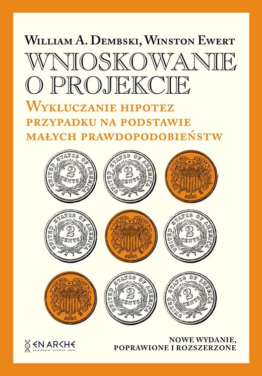 okładka Wnioskowanie o projekcie. Wykluczanie hipotez przypadku na podstawie małych prawdopodobieństw książka