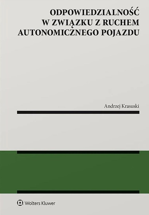 okładka Odpowiedzialność w związku z ruchem autonomicznego pojazdu książka