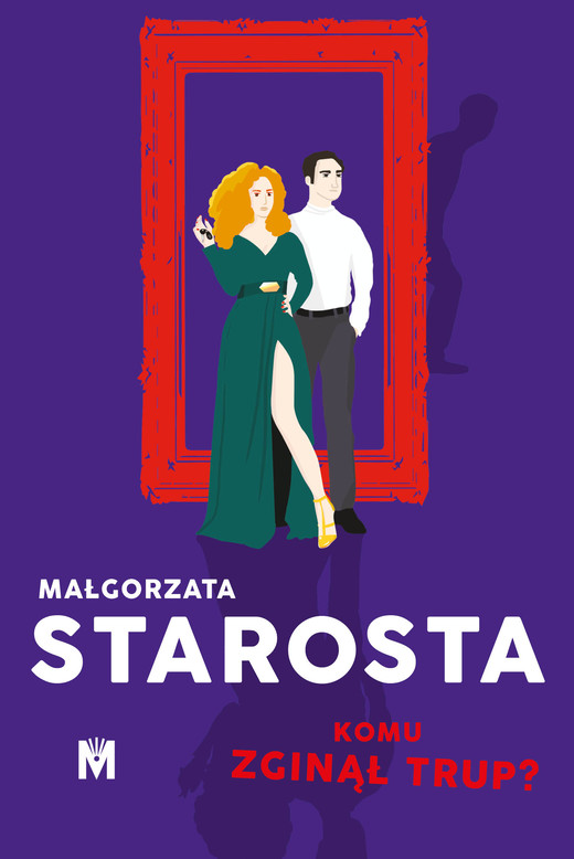 okładka Komu zginął trup? ebook | epub, mobi | Małgorzata Starosta