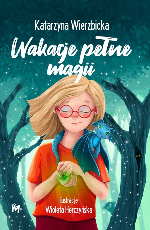 okładka Wakacje pełne magii ebook | epub, mobi | Katarzyna Wierzbicka