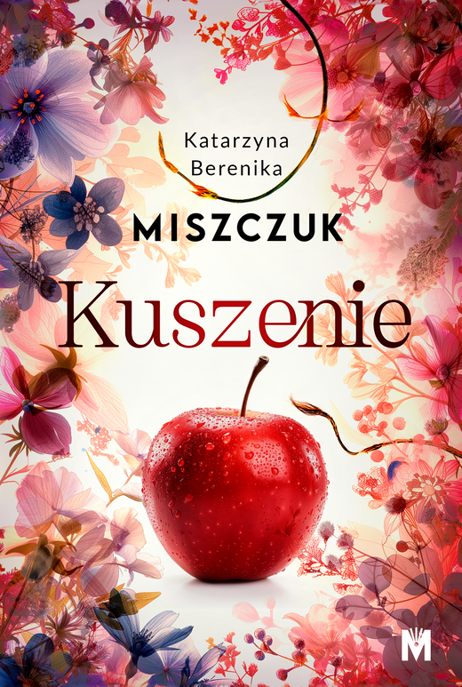 okładka Kuszenie ebook | epub, mobi | Katarzyna Berenika Miszczuk