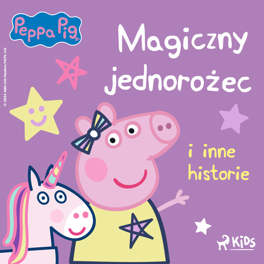 okładka Świnka Peppa - Magiczny jednorożec i inne historie audiobook | MP3 | Mark Baker, Neville Astley