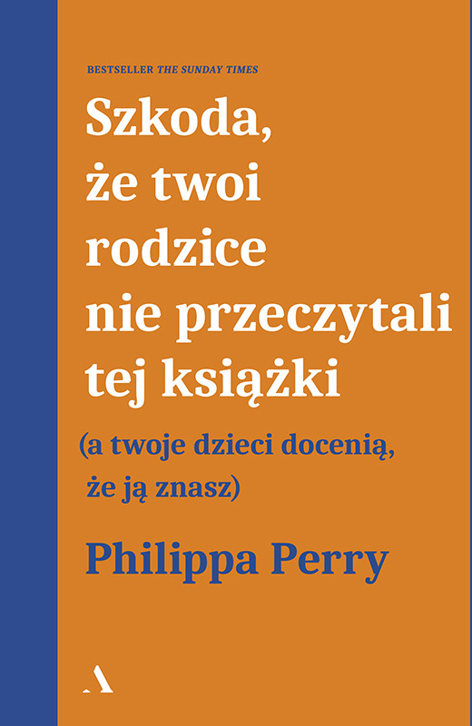 okładka Szkoda, że twoi rodzice nie przeczytali tej książki ebook | epub, mobi | Philippa Perry
