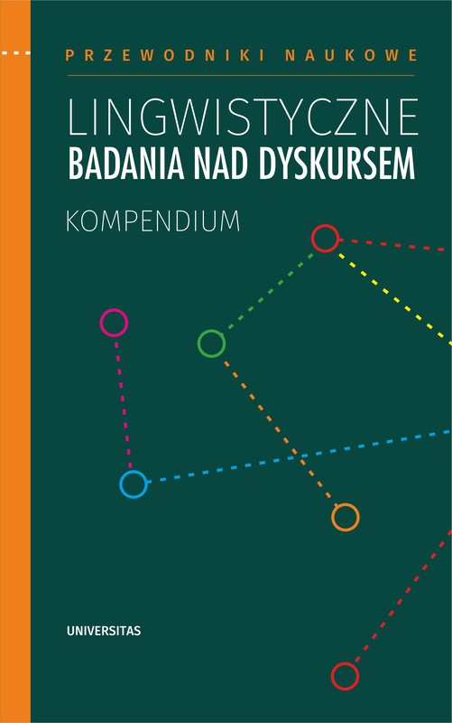 okładka Lingwistyczne badania nad dyskursem. Kompendium ebook | epub, mobi, pdf | Praca zbiorowa