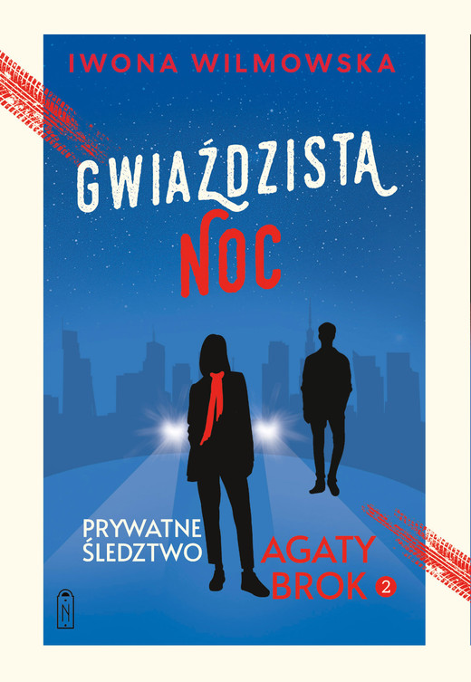 okładka Gwiaździsta noc. Prywatne śledztwo Agaty Brok. Tom 2 wyd. 2025 książka