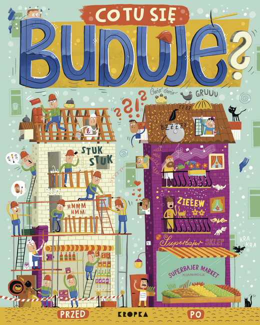 okładka Co tu się buduje? książka