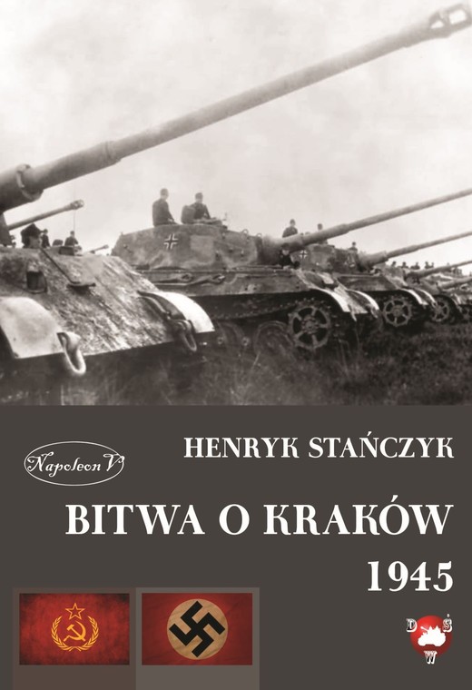 okładka Bitwa o Kraków 1945 ebook | epub, mobi | Henryk Stańczyk
