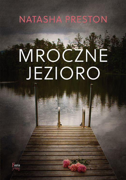 okładka Mroczne jezioro ebook | epub, mobi | Natasha Preston
