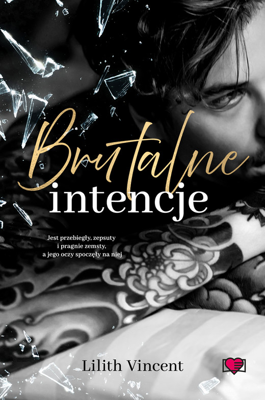 okładka Brutalne intencje. Brutal Hearts. Tom 1 ebook | epub, mobi | Lilith Vincent
