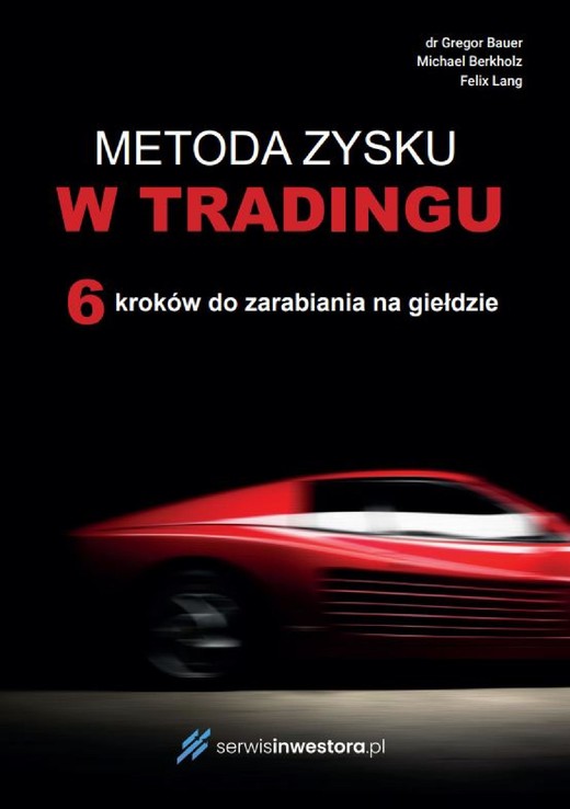 okładka Metoda zysku w tradingu ebook | pdf | Dr Gregor Bauer, Michael Berkholz, Felix Lang