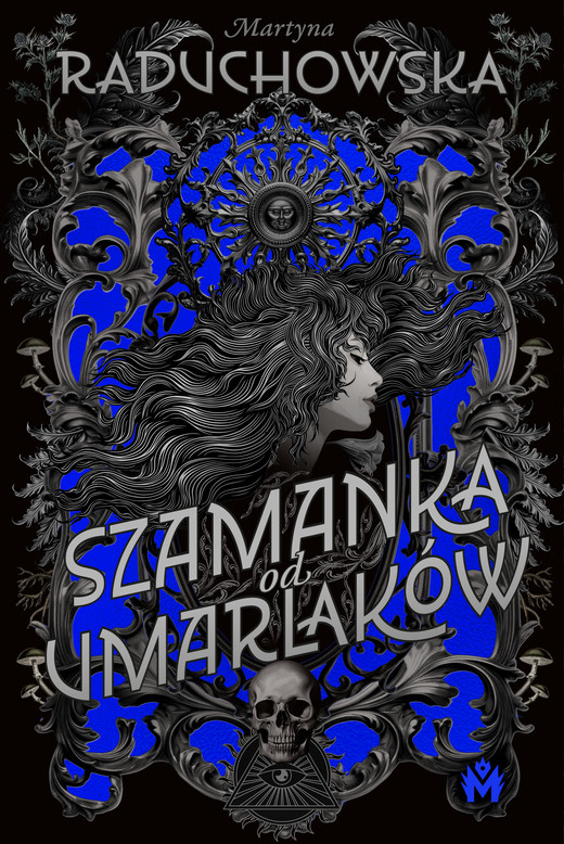 okładka Szamanka od umarlaków ebook | epub, mobi | Martyna Raduchowska