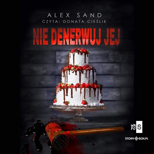 okładka Nie denerwuj jej audiobook | MP3 | Alex Sand