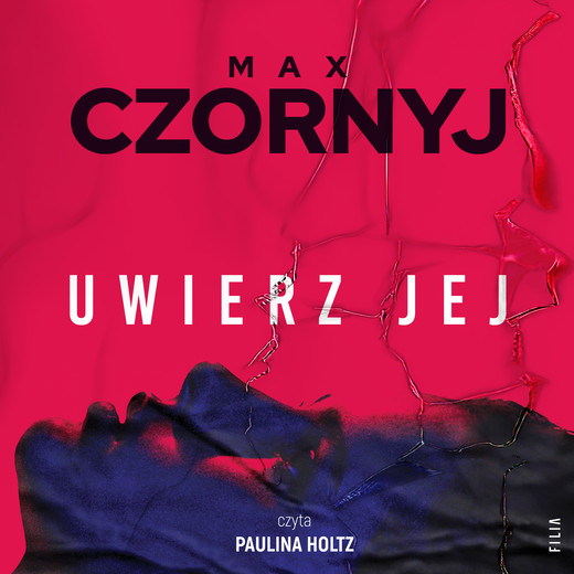 okładka Uwierz jej audiobook | MP3 | Max Czornyj