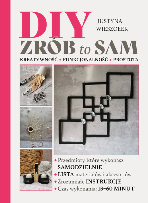okładka DIY. Zrób to sam. Kreatywność funkcjonalność prostota książka