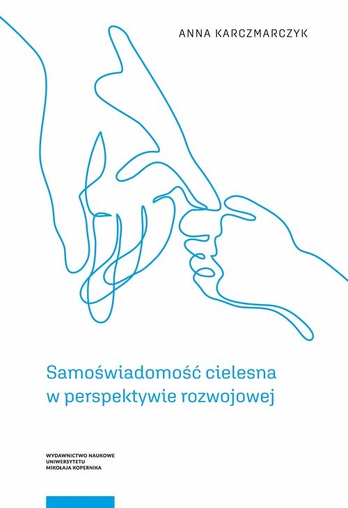 okładka Samoświadomość cielesna w perspektywie rozwojowej książka