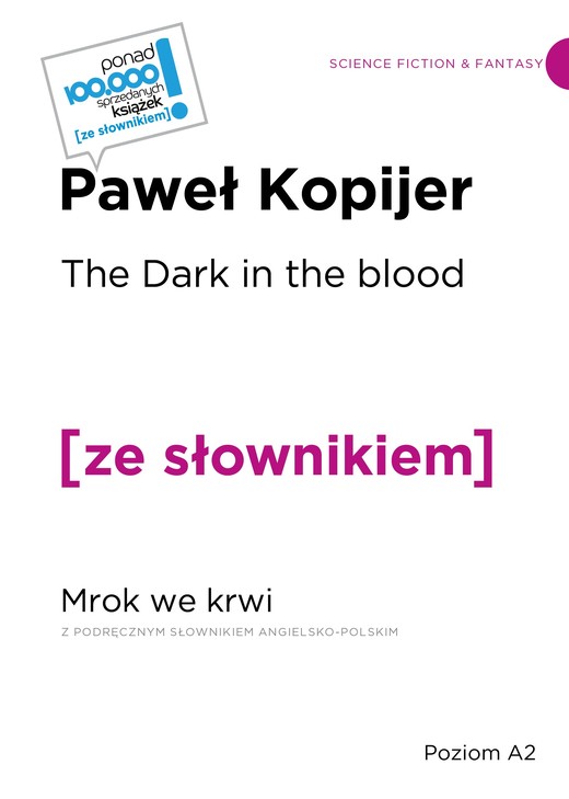 okładka Mrok we krwi. The Dark in the Blood. Z podręcznym słownikiem angielsko-polskim książka | Paweł Kopijer